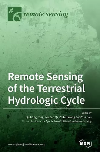 Remote Sensing of the Terrestrial Hydrologic Cycle cover