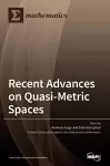 Recent Advances on Quasi-Metric Spaces cover