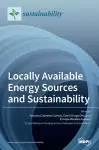 Locally Available Energy Sources and Sustainability cover