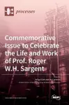 Commemorative Issue to Celebrate the Life and Work of Prof. Roger W.H. Sargent cover