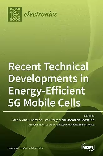 Recent Technical Developments in Energy-Efficient 5G Mobile Cells cover