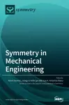 Symmetry in Mechanical Engineering cover