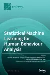 Statistical Machine Learning for Human Behaviour Analysis cover