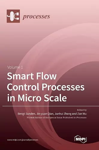 Smart Flow Control Processes in Micro Scale cover