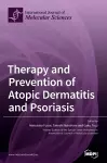 Therapy and Prevention of Atopic Dermatitis and Psoriasis cover