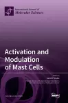 Activation and Modulation of Mast Cells cover