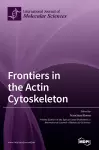 Frontiers in the Actin Cytoskeleton cover