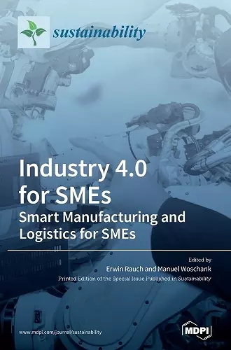 Industry 4.0 for SMEs - Smart Manufacturing and Logistics for SMEs cover