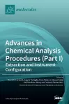 Advances in Chemical Analysis Procedures (Part I) cover