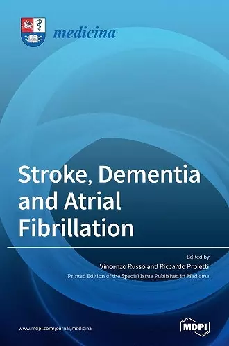 Stroke, Dementia and Atrial Fibrillation cover