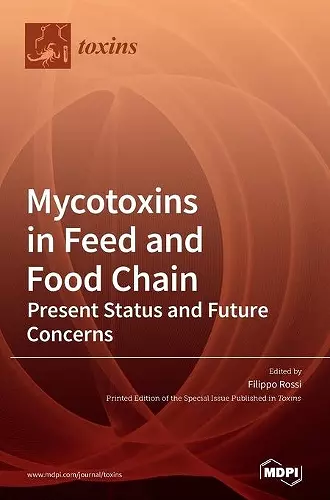 Mycotoxins in Feed and Food Chain cover
