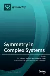 Symmetry in Complex Systems cover