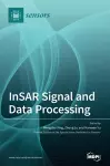 InSAR Signal and Data Processing cover