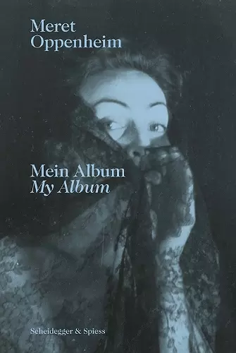 Meret Oppenheim – My Album cover