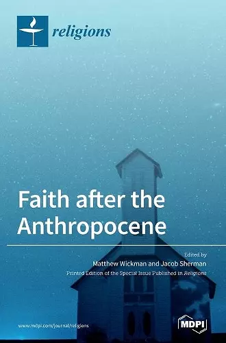 Faith after the Anthropocene cover