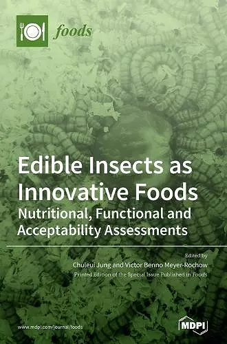 Edible Insects as Innovative Foods cover