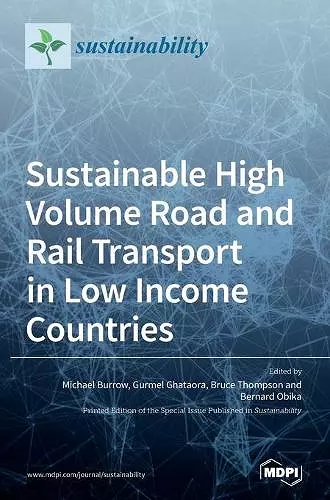 Sustainable High Volume Road and Rail Transport in Low Income Countries cover