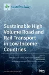 Sustainable High Volume Road and Rail Transport in Low Income Countries cover