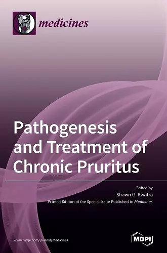 Pathogenesis and Treatment of Chronic Pruritus cover