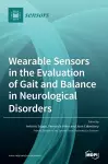 Wearable Sensors in the Evaluation of Gait and Balance in Neurological Disorders cover