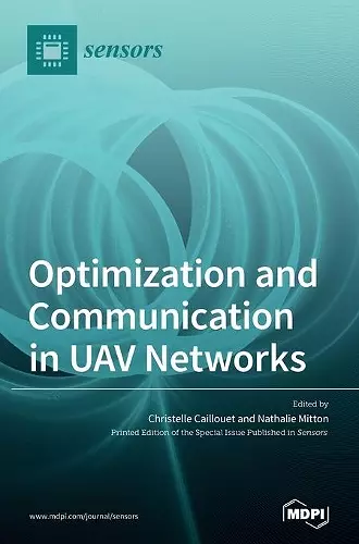 Optimization and Communication in UAV Networks cover