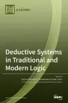 Deductive Systems in Traditional and Modern Logic cover