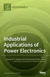 Industrial Applications of Power Electronics cover