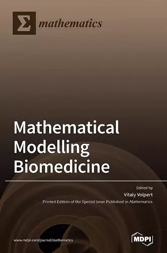 Mathematical Modelling in Biomedicine cover