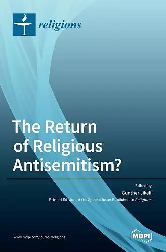 The Return of Religious Antisemitism? cover