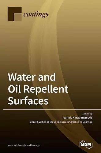 Water and Oil Repellent Surfaces cover