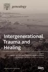 Intergenerational Trauma and Healing cover