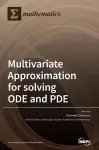 Multivariate Approximation for solving ODE and PDE cover