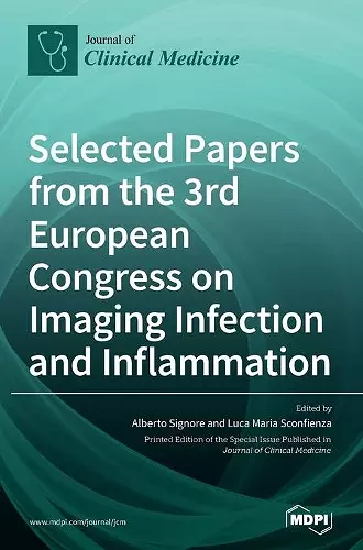 Selected Papers from the 3rd European Congress on Imaging Infection and Inflammation cover