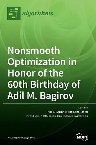 Nonsmooth Optimization in Honor of the 60th Birthday of Adil M. Bagirov cover