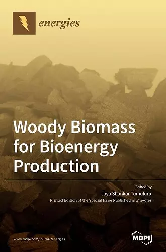 Woody Biomass for Bioenergy Production cover