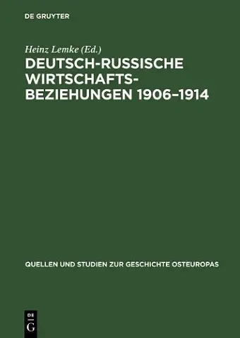 Deutsch-Russische Wirtschaftbeziehungen 1906-1914 cover
