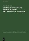 Deutsch-Russische Wirtschaftbeziehungen 1906-1914 cover