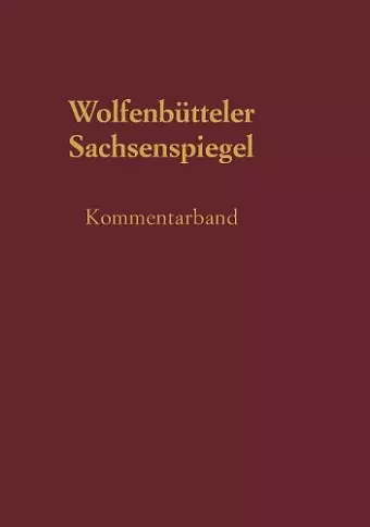 Sachsenspiegel - Die Wolfenbuettler Bilderhandschrift cover