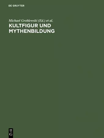 Kultfigur und Mythenbildung cover