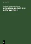Hochschulpolitik Im Foederalismus cover