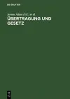 Uebertragung Und Gesetz Gruendungsmythen Kriegstheater Und Unterwerfungstechniken cover