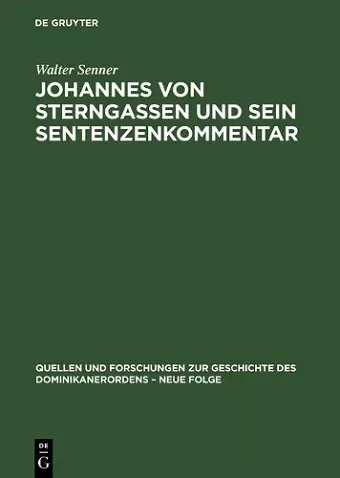 Johannes Von Sterngassen Op Und Sein Sentenzenkommentar cover