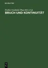 Bruch Und Kontinuitaet Juedisches Denken in Der Europaeischen Geistesgeschichte cover