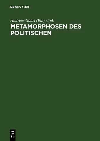 Metamorphosen DES Politischen Grundfragen Plitischer Einheitsbildung Seit Den 20er Jahren cover