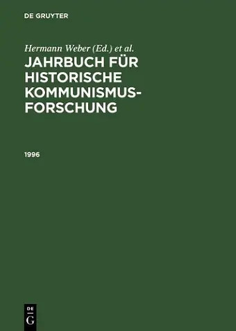 Jahrbuch Fuer Historische Kommunismusforschung Arbeitsbereich DDR-Geschichte Im Mannheimer Zentrum Fuer cover