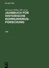 Jahrbuch Fuer Historische Kommunismusforschung Arbeitsbereich DDR-Geschichte Im Mannheimer Zentrum Fuer cover