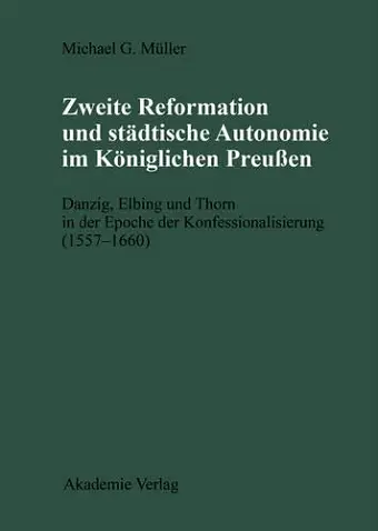 Zweite Reformation & Stadtische Autonomi cover