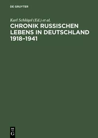 Chronik russischen Lebens in Deutschland 1918-1941 cover
