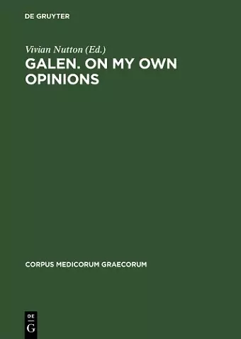 Galen. On My Own Opinions cover