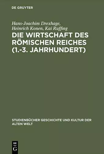 Die Wirtschaft des Römischen Reiches (1.-3. Jahrhundert) cover